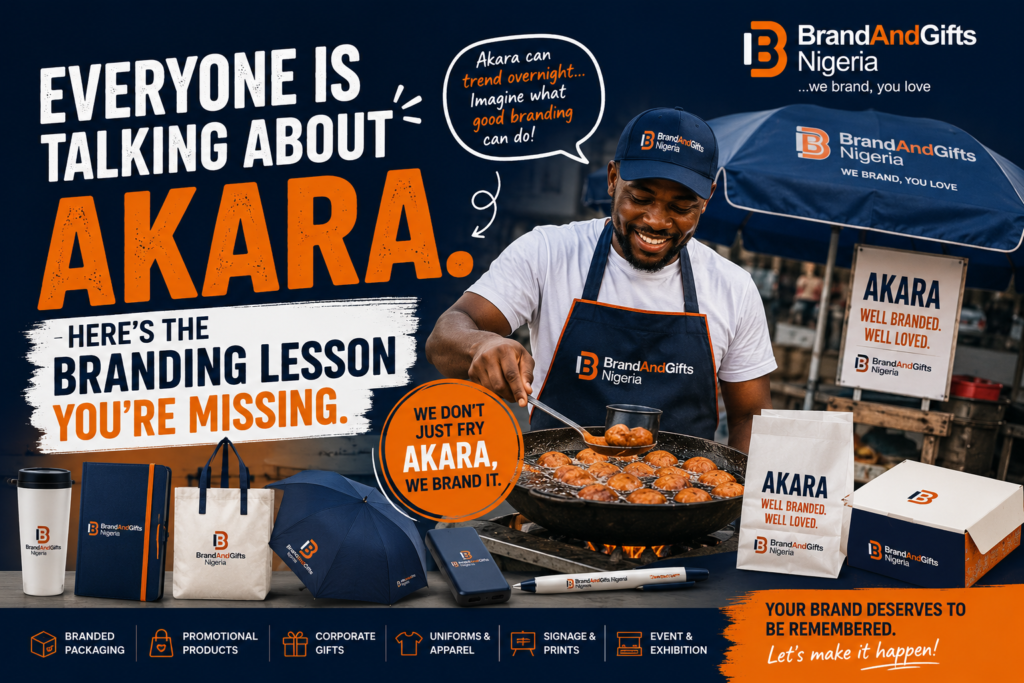 Akara Brandng, a lesson in marketing
